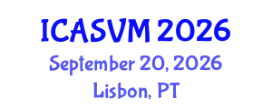 International Conference on Animal Science and Veterinary Medicine (ICASVM) September 20, 2026 - Lisbon, Portugal