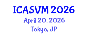 International Conference on Animal Science and Veterinary Medicine (ICASVM) April 20, 2026 - Tokyo, Japan