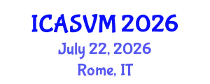 International Conference on Animal Science and Veterinary Medicine (ICASVM) July 22, 2026 - Rome, Italy