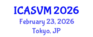 International Conference on Animal Science and Veterinary Medicine (ICASVM) February 23, 2026 - Tokyo, Japan