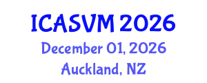 International Conference on Animal Science and Veterinary Medicine (ICASVM) December 01, 2026 - Auckland, New Zealand