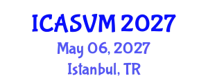 International Conference on Animal Science and Veterinary Medicine (ICASVM) May 06, 2027 - Istanbul, Turkey