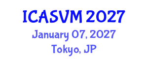 International Conference on Animal Science and Veterinary Medicine (ICASVM) January 07, 2027 - Tokyo, Japan