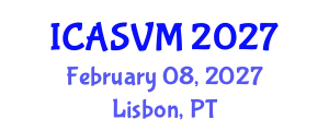International Conference on Animal Science and Veterinary Medicine (ICASVM) February 08, 2027 - Lisbon, Portugal