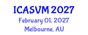 International Conference on Animal Science and Veterinary Medicine (ICASVM) February 01, 2027 - Melbourne, Australia