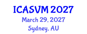 International Conference on Animal Science and Veterinary Medicine (ICASVM) March 29, 2027 - Sydney, Australia