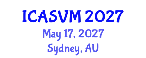 International Conference on Animal Science and Veterinary Medicine (ICASVM) May 17, 2027 - Sydney, Australia