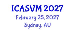 International Conference on Animal Science and Veterinary Medicine (ICASVM) February 25, 2027 - Sydney, Australia