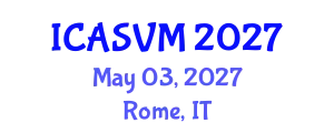 International Conference on Animal Science and Veterinary Medicine (ICASVM) May 03, 2027 - Rome, Italy