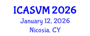 International Conference on Animal Science and Veterinary Medicine (ICASVM) January 12, 2026 - Nicosia, Cyprus