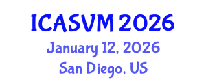 International Conference on Animal Science and Veterinary Medicine (ICASVM) January 12, 2026 - San Diego, United States