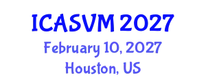 International Conference on Animal Science and Veterinary Medicine (ICASVM) February 10, 2027 - Houston, United States