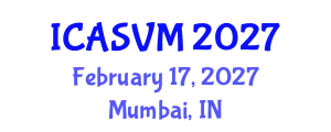 International Conference on Animal Science and Veterinary Medicine (ICASVM) February 17, 2027 - Mumbai, India