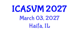 International Conference on Animal Science and Veterinary Medicine (ICASVM) March 03, 2027 - Haifa, Israel