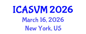 International Conference on Animal Science and Veterinary Medicine (ICASVM) March 16, 2026 - New York, United States