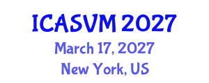 International Conference on Animal Science and Veterinary Medicine (ICASVM) March 17, 2027 - New York, United States