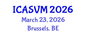International Conference on Animal Science and Veterinary Medicine (ICASVM) March 23, 2026 - Brussels, Belgium