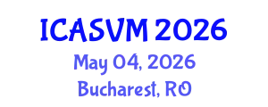 International Conference on Animal Science and Veterinary Medicine (ICASVM) May 04, 2026 - Bucharest, Romania