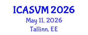 International Conference on Animal Science and Veterinary Medicine (ICASVM) May 11, 2026 - Tallinn, Estonia