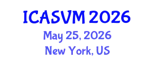 International Conference on Animal Science and Veterinary Medicine (ICASVM) May 25, 2026 - New York, United States