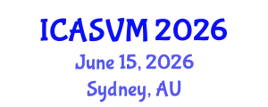 International Conference on Animal Science and Veterinary Medicine (ICASVM) June 15, 2026 - Sydney, Australia