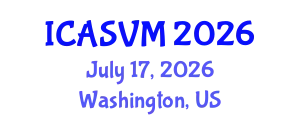 International Conference on Animal Science and Veterinary Medicine (ICASVM) July 17, 2026 - Washington, United States