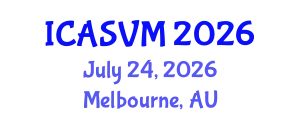 International Conference on Animal Science and Veterinary Medicine (ICASVM) July 24, 2026 - Melbourne, Australia