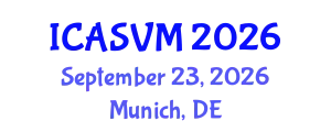 International Conference on Animal Science and Veterinary Medicine (ICASVM) September 23, 2026 - Munich, Germany