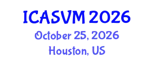International Conference on Animal Science and Veterinary Medicine (ICASVM) October 25, 2026 - Houston, United States
