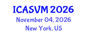 International Conference on Animal Science and Veterinary Medicine (ICASVM) November 04, 2026 - New York, United States
