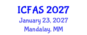 International Conference on Fisheries and Aquatic Sciences (ICFAS) January 23, 2027 - Mandalay, Myanmar