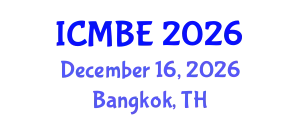 International Conference on Mathematical Biology and Ecology (ICMBE) December 16, 2026 - Bangkok, Thailand