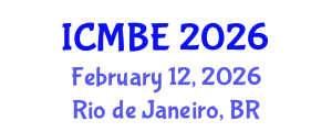 International Conference on Mathematical Biology and Ecology (ICMBE) February 12, 2026 - Rio de Janeiro, Brazil