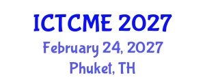 International Conference on Textile Composites, Materials and Engineering (ICTCME) February 24, 2027 - Phuket, Thailand