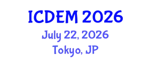 International Conference on Disaster and Emergency Management (ICDEM) July 22, 2026 - Tokyo, Japan