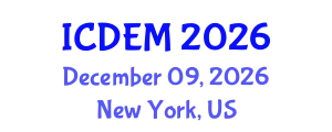 International Conference on Disaster and Emergency Management (ICDEM) December 09, 2026 - New York, United States