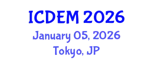 International Conference on Disaster and Emergency Management (ICDEM) January 05, 2026 - Tokyo, Japan