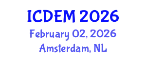 International Conference on Disaster and Emergency Management (ICDEM) February 02, 2026 - Amsterdam, Netherlands