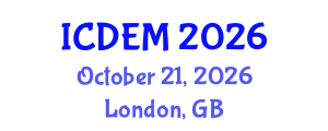 International Conference on Disaster and Emergency Management (ICDEM) October 21, 2026 - London, United Kingdom
