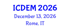 International Conference on Disaster and Emergency Management (ICDEM) December 13, 2026 - Rome, Italy