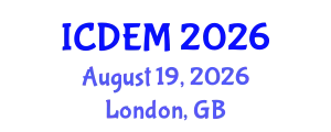 International Conference on Disaster and Emergency Management (ICDEM) August 19, 2026 - London, United Kingdom