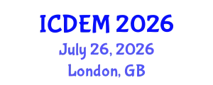 International Conference on Disaster and Emergency Management (ICDEM) July 26, 2026 - London, United Kingdom