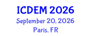 International Conference on Disaster and Emergency Management (ICDEM) September 20, 2026 - Paris, France