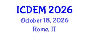 International Conference on Disaster and Emergency Management (ICDEM) October 18, 2026 - Rome, Italy