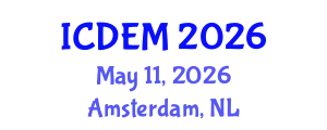 International Conference on Disaster and Emergency Management (ICDEM) May 11, 2026 - Amsterdam, Netherlands
