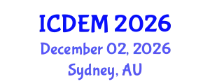 International Conference on Disaster and Emergency Management (ICDEM) December 02, 2026 - Sydney, Australia
