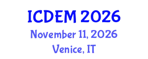 International Conference on Disaster and Emergency Management (ICDEM) November 11, 2026 - Venice, Italy