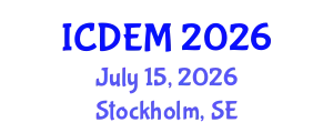 International Conference on Disaster and Emergency Management (ICDEM) July 15, 2026 - Stockholm, Sweden