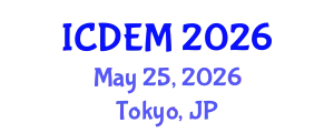 International Conference on Disaster and Emergency Management (ICDEM) May 25, 2026 - Tokyo, Japan