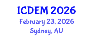 International Conference on Disaster and Emergency Management (ICDEM) February 23, 2026 - Sydney, Australia